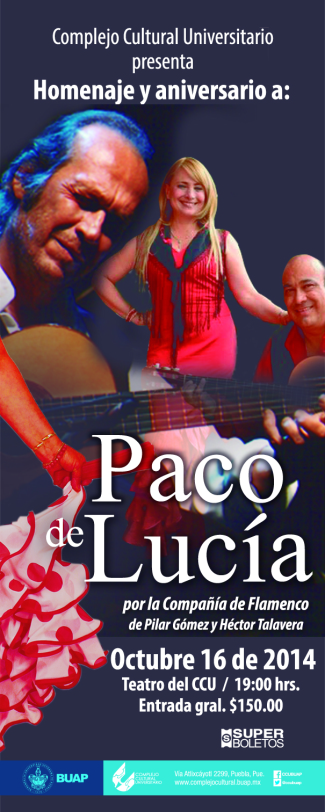 homenaje-paco-de-lucia-octubre-16-2004-teatro-ccu-buap-super-boletos-hector-talevera-esposa