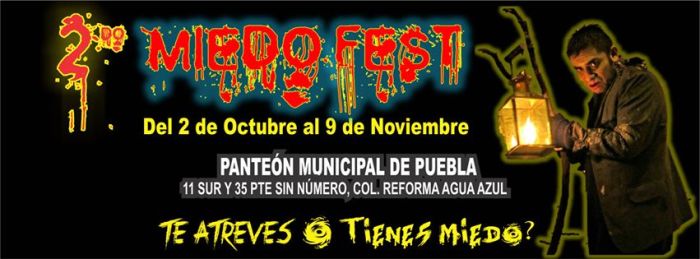 2do-festival-miedo-fest-2-octubre-9-noviembre-panteon-municipal-puebla